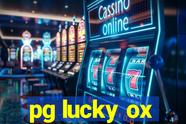 pg lucky ox